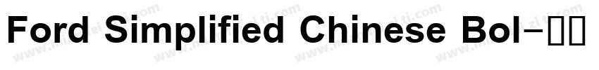 Ford Simplified Chinese Bol字体转换